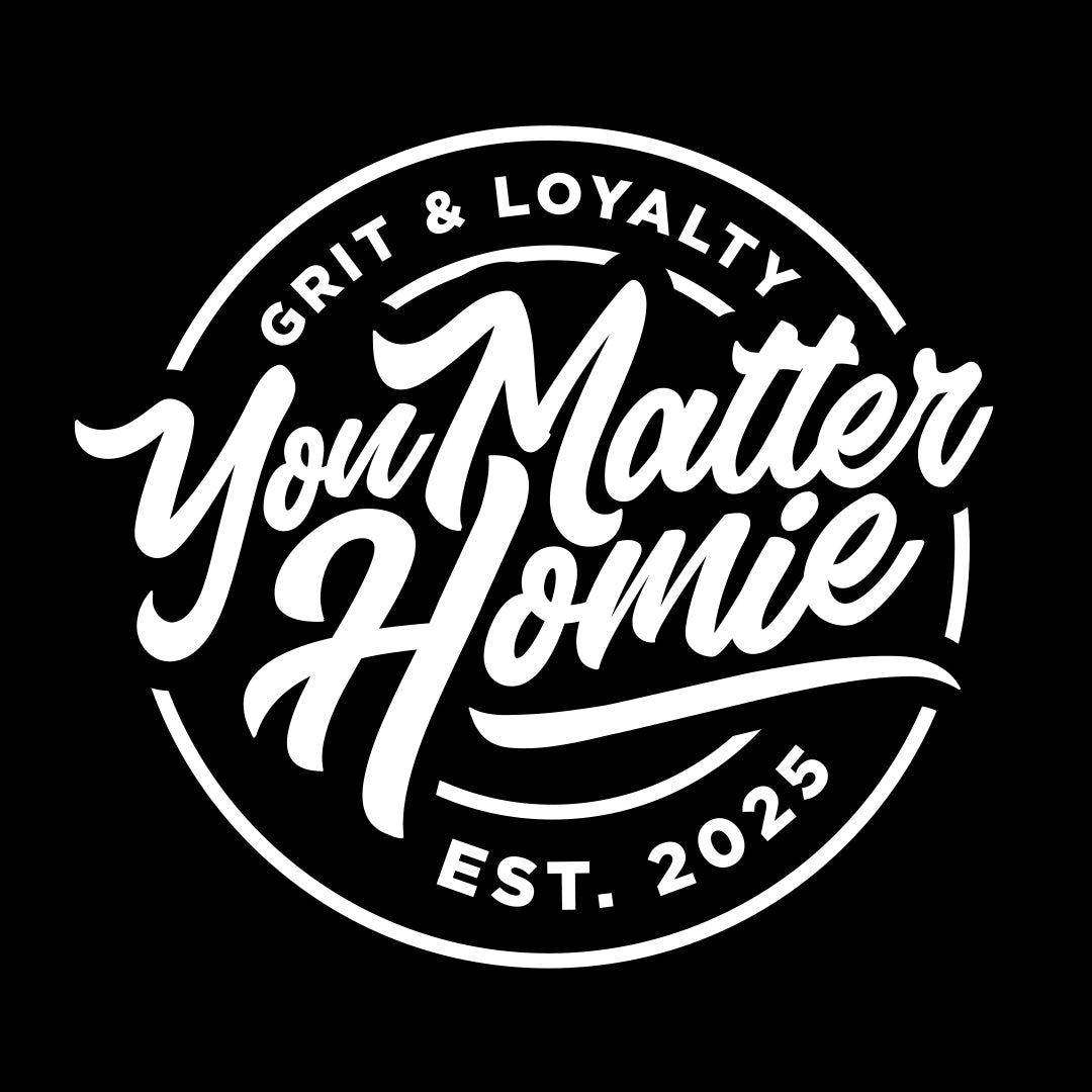 You Matter Homie-Gift Card